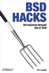 BSD Hacks: 100 Industrial Tip & Tools