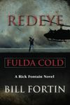 Redeye Fulda Cold: A Rick Fontain Novel by Bill Fortin (2015-06-19)