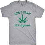 Mens Dont Panic Its Organic Weed T shirt Funny Marijuana 420 Graphic Novelty Tee (Light Heather Grey) - 5XL