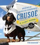 Crusoe, the Celebrity Dachshund: The Kanin Chronicles (From the World of the Trylle)