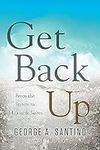 Get Back Up: From the Streets to Mi
