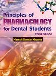 Principles Of Pharmacology for Dental Students