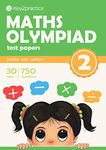 Key2Practice Maths Olympiad For Class 2 : 30 Tests, 750 Math Questions, Activity Based Worksheets