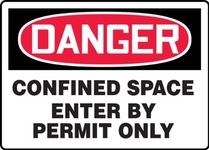 Accuform "Danger CONFINED Space Enter by Permit ONLY" Aluminum Safety Sign, 7" x 10", MCSP133VA