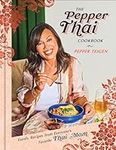 The Pepper Thai Cookbook: Family Re