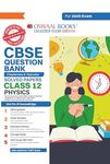 Oswaal CBSE Question Bank Class 12 Physics, Chapterwise and Topicwise Solved Papers For Board Exams 2025