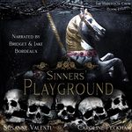 Sinners' Playground: A Dark Gang Romance (The Harlequin Crew, Book 1)