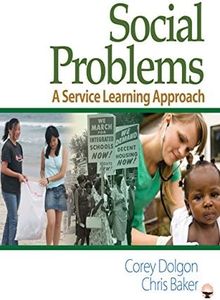 Social Problems: A Service Learning Approach