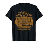 Back To The Future Visit Hill Valley A Nice Place To Live T-Shirt