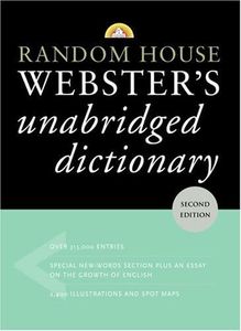 Random House Webster's Unabridged Dictionary