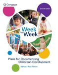 Week by Week: Plans for Documenting Children's Development