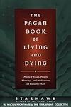 The Pagan Book of Living and Dying: T/K