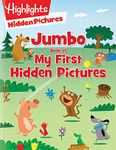 Jumbo Book of My First Hidden Pictures (Highlights Jumbo Books & Pads) (Highlights Jumbo Books & Pads): 115+ Hidden Pictures Puzzles in Highlights Activity Book, Seek and Find Puzzles for Kids 3+