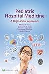 Pediatric Hospital Medicine: A High