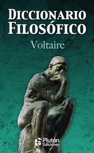 Diccionario Filosófico (Colección Oro)
