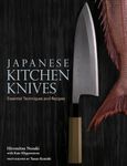 Japanese Kitchen Knives: Essential 