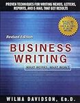 Business Writing: What Works, What 