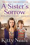 A Sister’s Sorrow: A powerful, gritty new saga from the Sunday Times bestseller