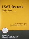 LSAT Secrets: LSAT Exam Review for the Law School Admission Test