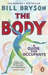 The Body: A Guide for Occupants [Paperback] Bryson, Bill