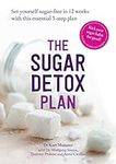 The Sugar Detox Plan: Set yourself sugar-free in 12 weeks with this essential 3-step plan