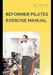 Reformer Pilates Exercise Manual: O