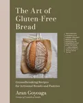 The Art of Gluten-Free Bread: Groun