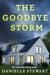 The Goodbye Storm (Rough Waters Series Book 1)