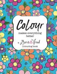 Colour makes everything better: A Doris & Fred colouring book