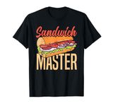 Sandwich Master Deli Sub Lover Funny Sandwich T-Shirt