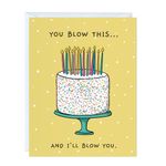 Funny Card Anniversary Birthday for Her Him/Husband Boyfriend/Girlfriend Wife/Sarcastic Greeting Card (Blow This ...)