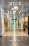 QUICK and DIRTY (Luxembourgish Edition)