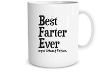 Fathers Day Mug for Dads Best FA**er Ever Oops I Meant Father 11 oz White Coffee Mug