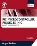 PIC Microcontroller Projects in C: 