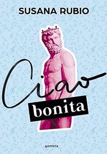 Ciao, bonita (En Roma 2) (Montena)