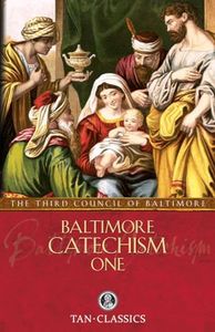 Baltimore Catechism One (Volume 1)