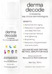 Derma Decode Advanced Retinol Night Serum For Face with 1% Retinol + 0.5% Retinal | Progressive Anti Aging Serum for 50 Plus, Reverses Wrinkles, Lifts Skin| Unisex - 30 ml