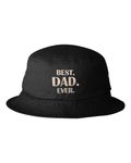 One Size Black Adult Best Dad Ever Embroidered Bucket Cap Dad Hat