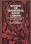 Manual of Traditional Woodcarving (Dover Woodworking)