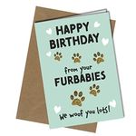 Funny Birthday Card from The Dogs 2 or more Dogs/From your Pet Furbabies Theme Perfect for Mum/Dad/Husband/Wife #1431