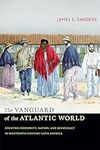 The Vanguard of the Atlantic World: