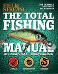 Field and Stream The Total Fishing Manual: 317 Ess