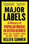 Major Labels: A History of Popular Music in Seven Genres