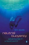 Neutral Buoyancy: Adventures in a L