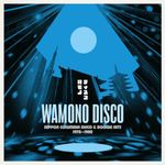 Wamono Disco - Nippon Columbia Disco & Boogie Hits (Various Artists) (Vinyl)