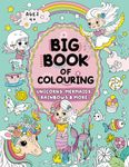 Big Book of Colouring for Girls: Children Ages 4+ (Big Books of Colouring (Ages 4+))