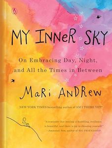 My Inner Sky: On Embracing Day, Night, and All the Times in Between