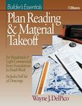 Plan Reading and Material Takeoff: Builder's Essentials