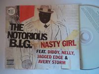 Nasty Girl / Mo Money Mo Problems [CD 1]