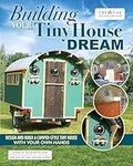 Building Your Tiny House Dream: Des